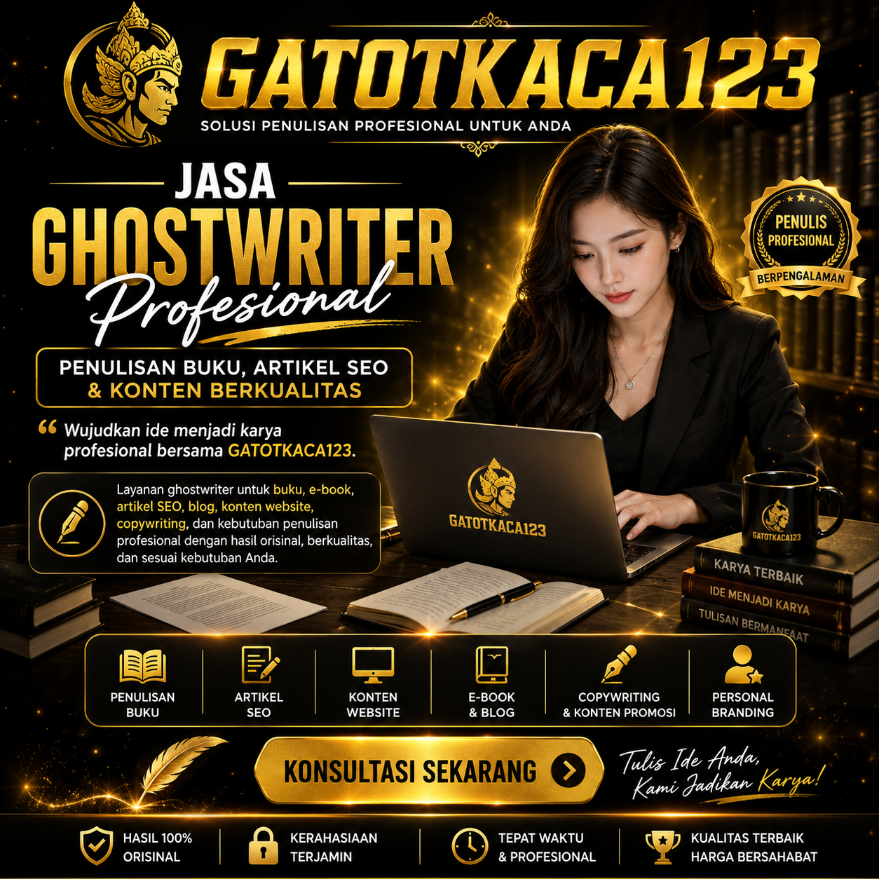 GATOTKACA123 | Jasa Ghostwriter Profesional, Penulisan Buku, Artikel SEO & Konten Berkualitas